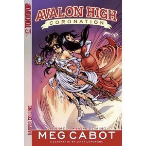 Avalon High: Coronation #2: Homecoming -- Meg Cabot